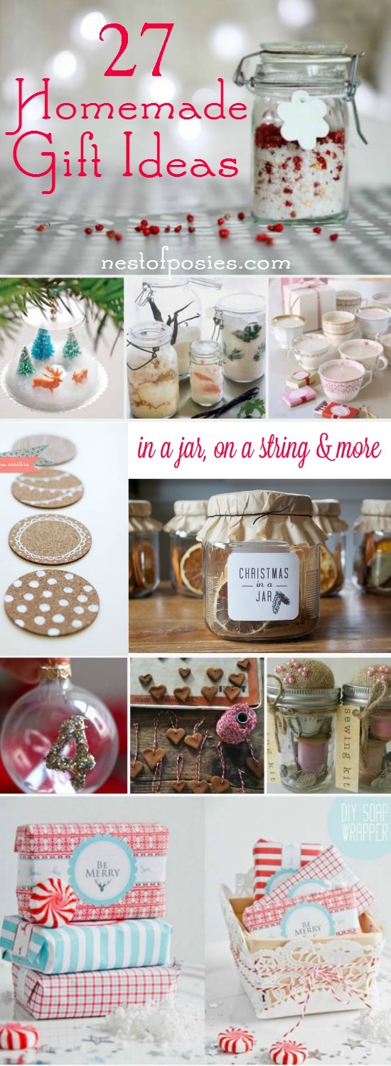 27 Homemade Gift Ideas for Christmas, hostess, teacher and neighbors!