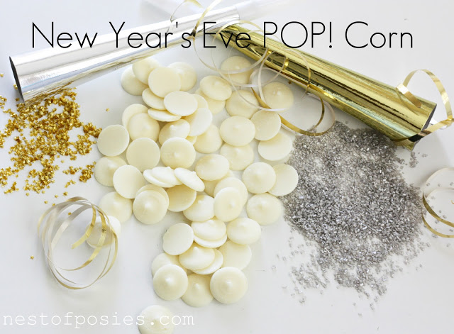 New Year's Eve POP! Corn via Nest of Posies