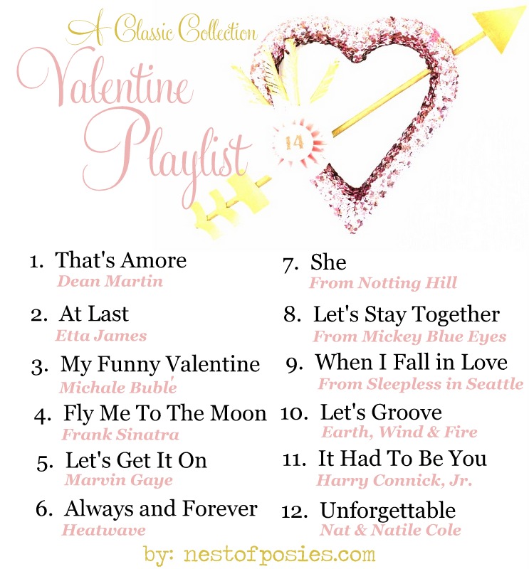 a Valentine Playlist via Nest of Posies