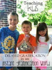 Teaching Kids Delayed Gratification in an Instant Gratification World
