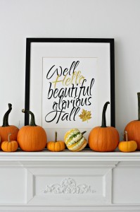 Well, Hello Fall!   21 Autumn Vingettes and Free Printables