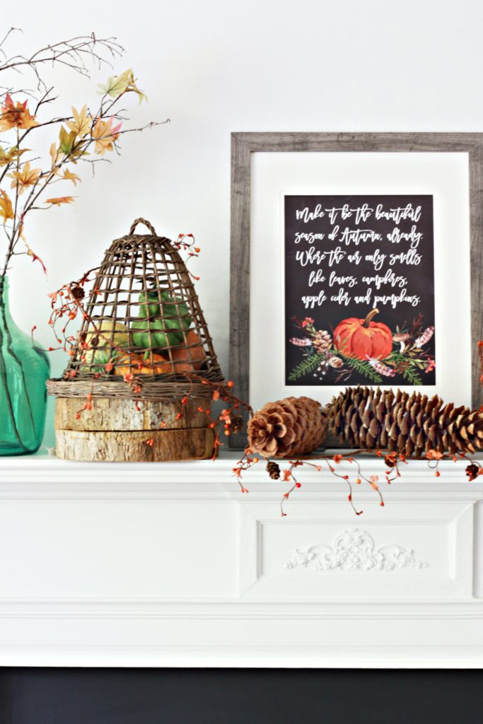 Make it be beautiful Autumn printable and Fall mantel