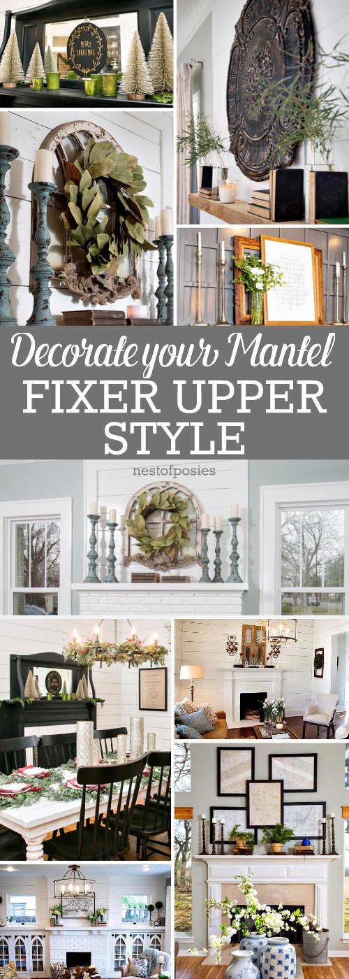 How to Decorate a Mantel Fixer Upper Style