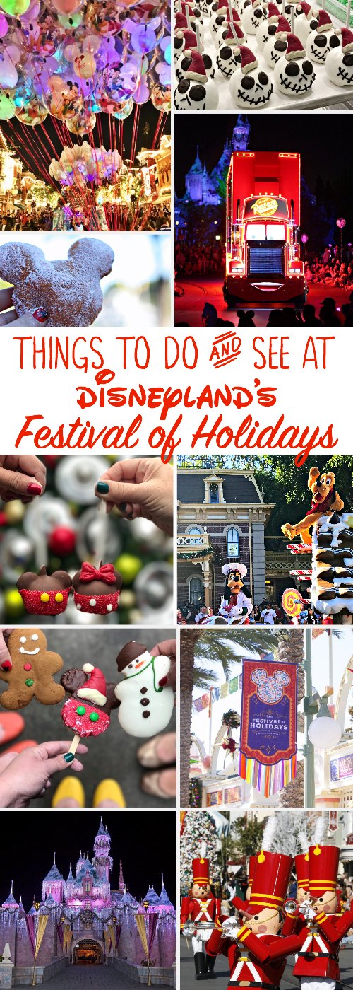 Things to do and see at Disneyland's Festival of Holidays