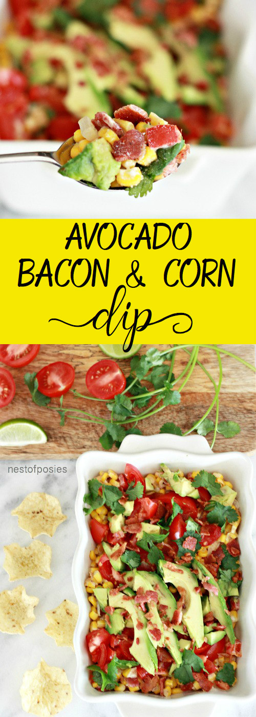 Avocado Bacon and Corn Dip