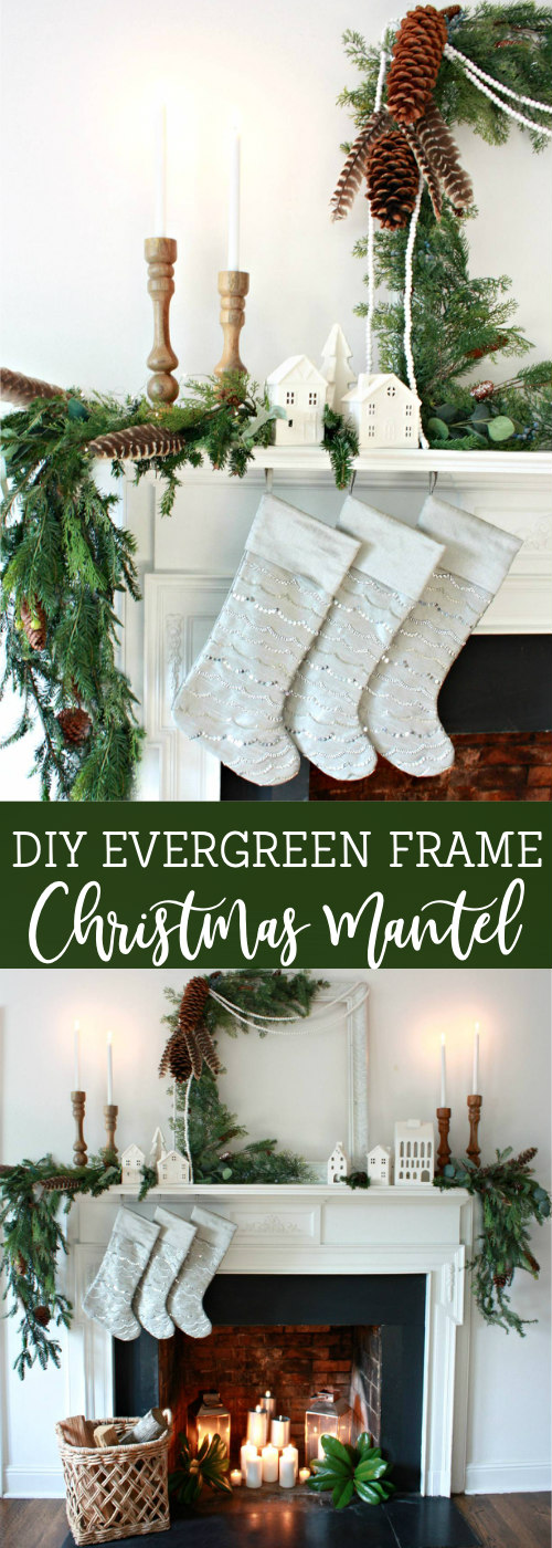 DIY Evergreen Frame Christmas Mantel