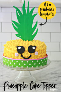 Pineapple Cake Topper Printable Template
