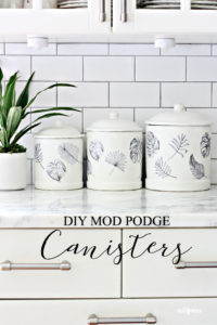 DIY Mod Podge Canisters