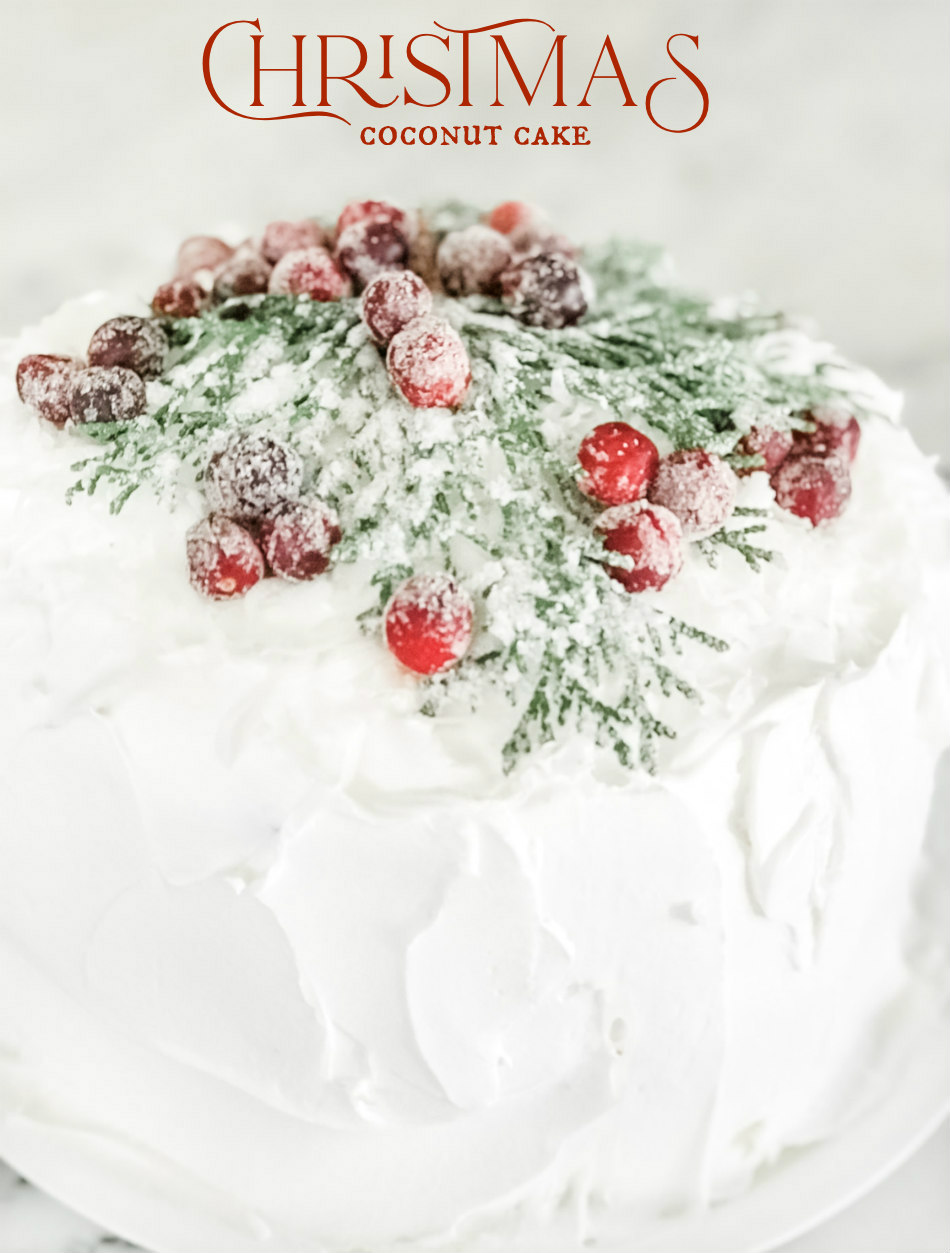 Christmas Coconut Cake with Sugared Berries.  The best & easiest recipe to follow.